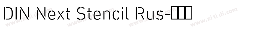 DIN Next Stencil Rus字体转换